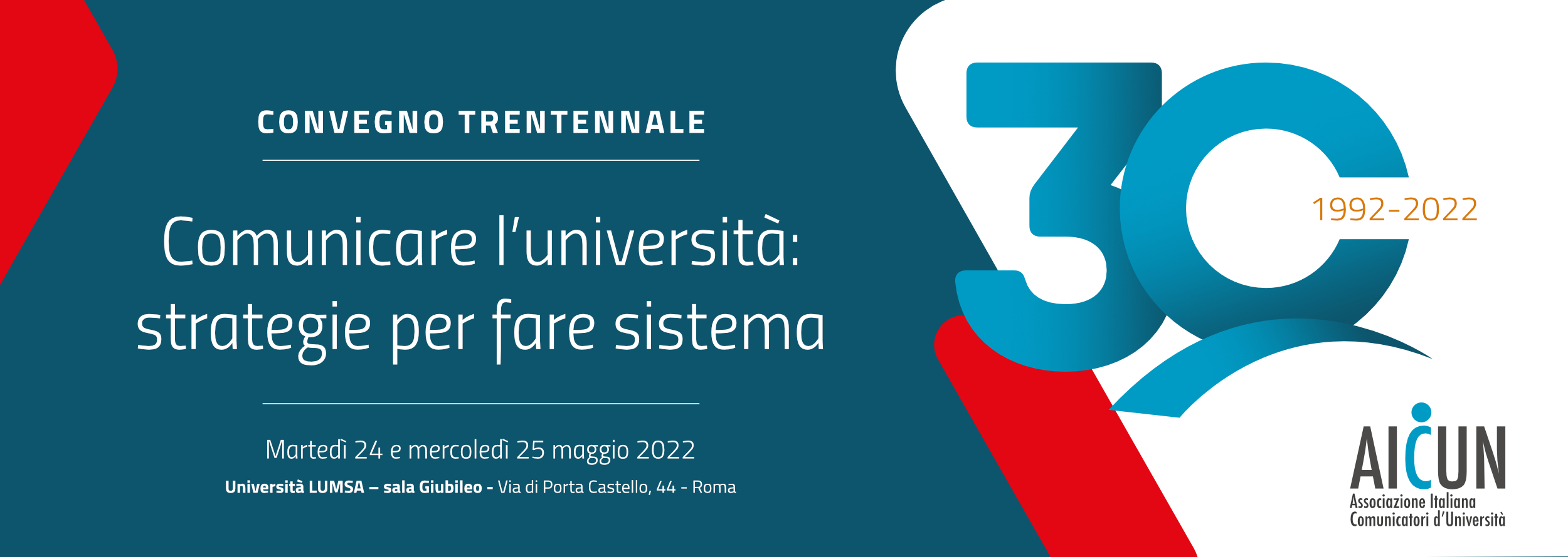 Comunicare l'università: strategie per fare sistema - Convegno per il Trentennale dell'Associazione Italiana dei Comunicatori di Università